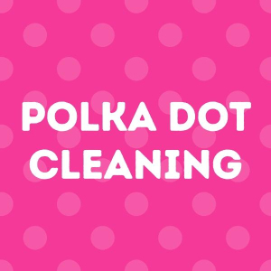 Polka Dot Cleaning LLC