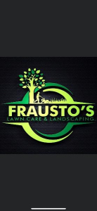 Frausto’s landscaping LLC